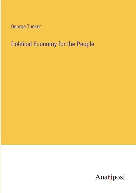 Political Economy for the People - Paperback