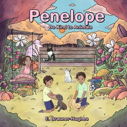 Penelope: Be Kind to Animals - Paperback