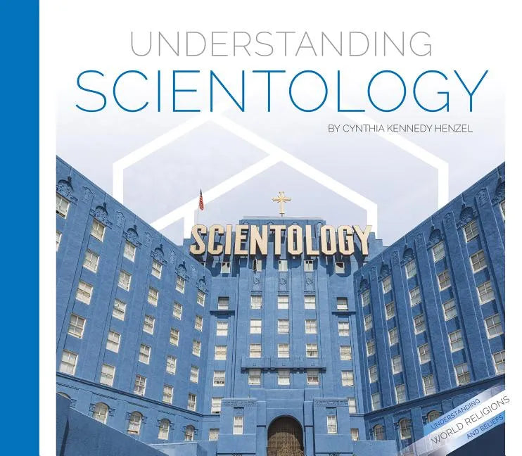 Understanding Scientology - Library Binding