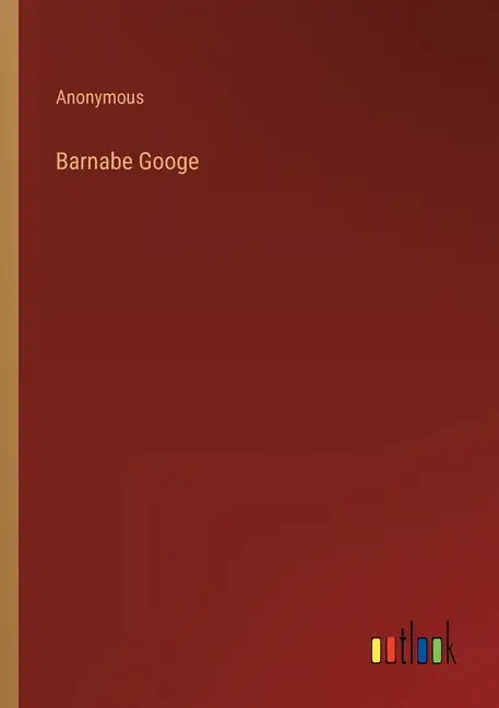 Barnabe Googe - Paperback