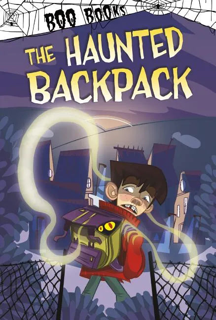 The Haunted Backpack - Hardcover