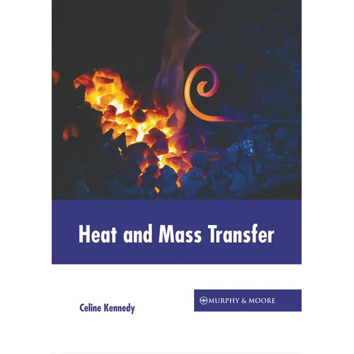 Heat and Mass Transfer - Hardcover