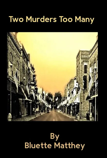 Two Murders Too Many - Hardcover