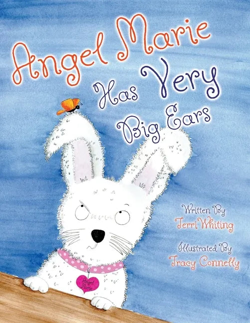 Angel Marie Has VERY Big Ears! - Paperback