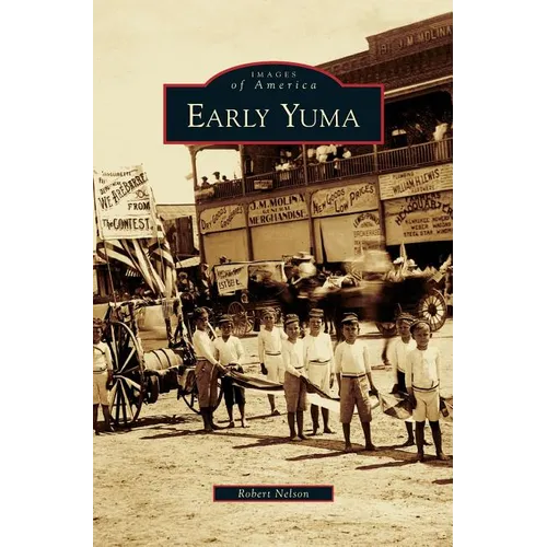 Early Yuma - Hardcover