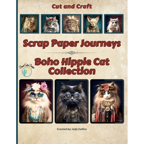 Scrap Paper Journeys - Boho Hippie Cat Collection Cut and Craft - Paperback
