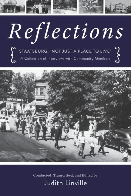 Reflections: Staatsburg: 