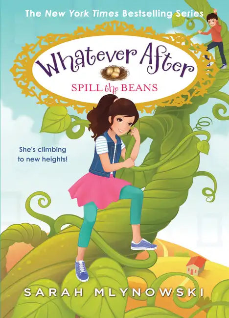 Spill the Beans (Whatever After #13): Volume 13 - Hardcover