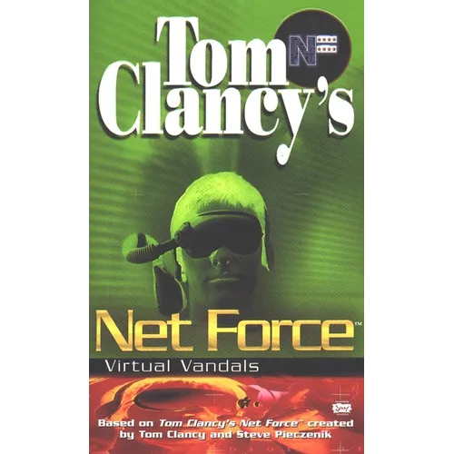 Tom Clancy's Net Force: Virtual Vandals - Paperback