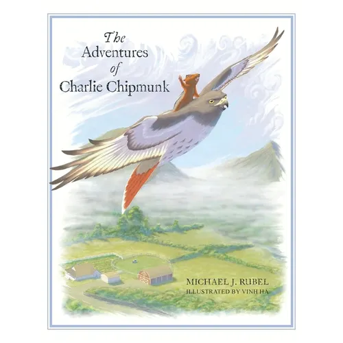 The Adventures of Charlie Chipmunk - Hardcover