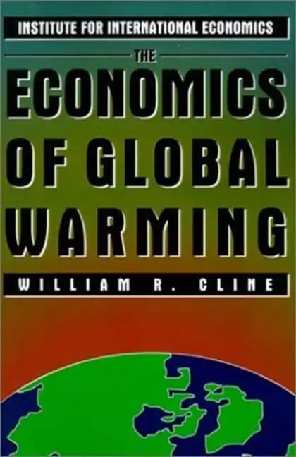 The Economics of Global Warming - Paperback