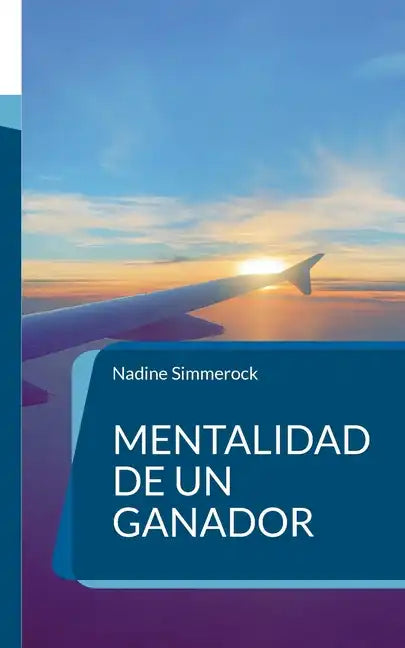 Mentalidad de un ganador: Afirmaciones de negocios - Paperback