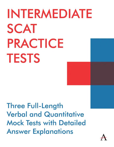 Intermediate Scat Practice Tests: Three Full-Length Verbal and Quantitative Mock Tests with Detailed Answer Explanations - Paperback