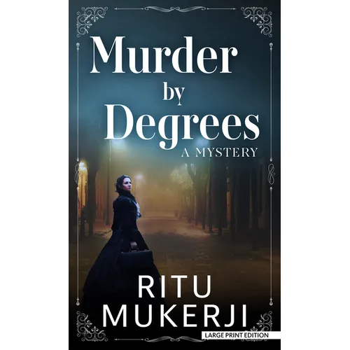 Murder by Degrees: A Mystery - Library Binding