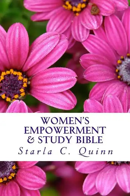 Women's Empowerment & Study Bible: Includes the Books of Ester & Ruth - Paperback