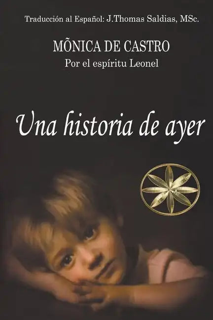 Una Historia de Ayer - Paperback