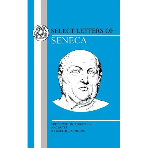 Seneca: Select Letters - Paperback