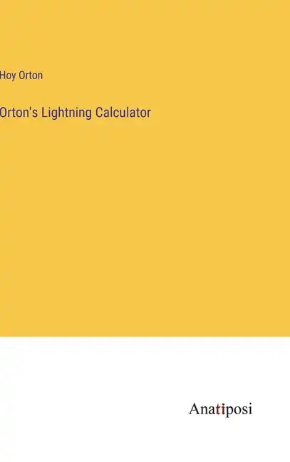 Orton's Lightning Calculator - Hardcover