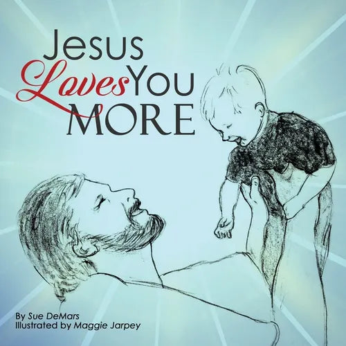 Jesus Loves You More - Paperback