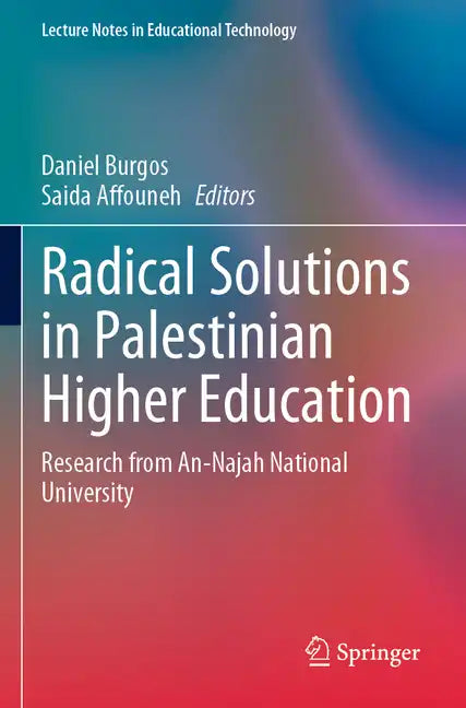 Radical Solutions in Palestinian Higher Education: Research from An-Najah National University - Paperback