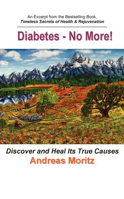 Diabetes - No More! - Paperback