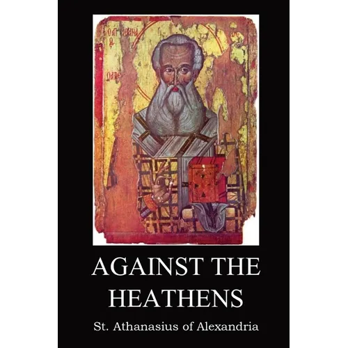 Against the Heathen - Paperback