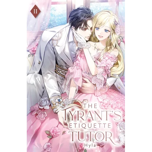 The Tyrant's Etiquette Tutor: Volume II (Light Novel) - Paperback