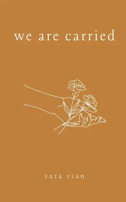 We Are Carried - Paperback