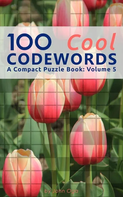 100 Cool Codewords: A Compact Puzzle Book: Volume 5 - Paperback