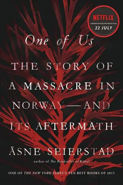 One of Us: The Story of a Massacre in Norway -- And Its Aftermath - Paperback