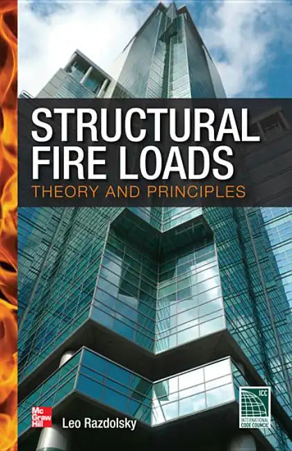 Structural Fire Loads: Theory and Principles - Hardcover