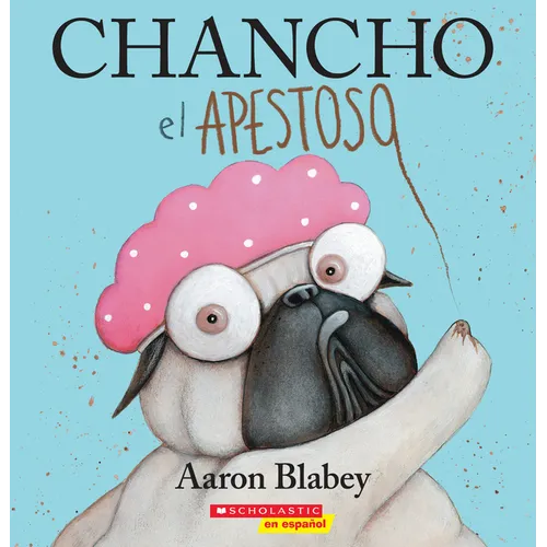 Chancho El Apestoso (Pig the Stinker) - Paperback