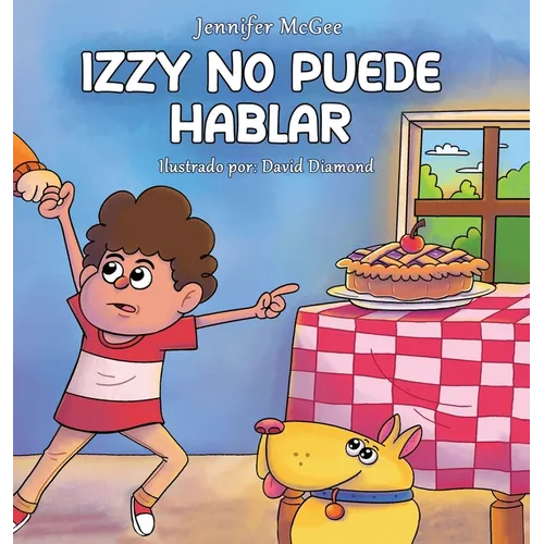 Izzy No Puede Hablar - Hardcover