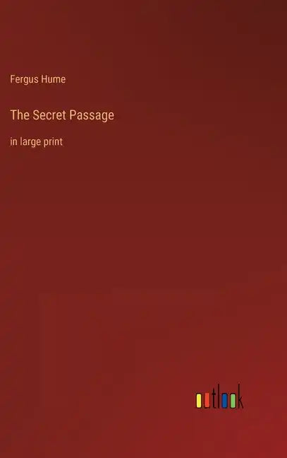 The Secret Passage: in large print - Hardcover