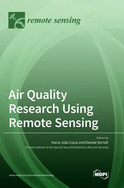 Air Quality Research Using Remote Sensing - Hardcover
