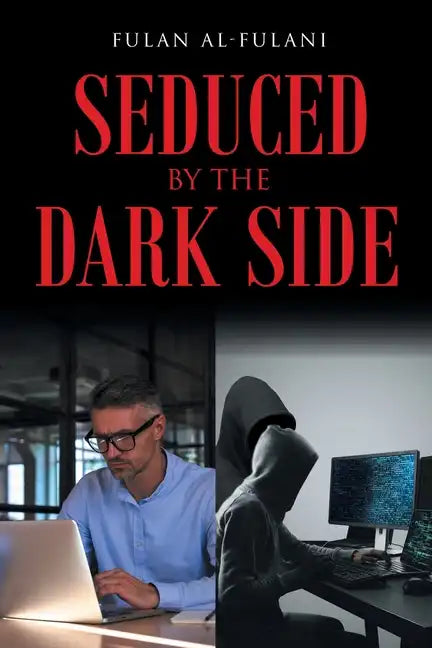 Seduced by the Dark Side - Paperback