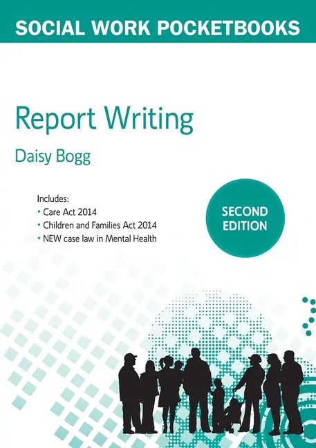 Report Writing for Social Workers, 2nd Edition - Paperback