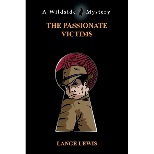 The Passionate Victims - Paperback