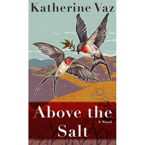 Above the Salt - Library Binding