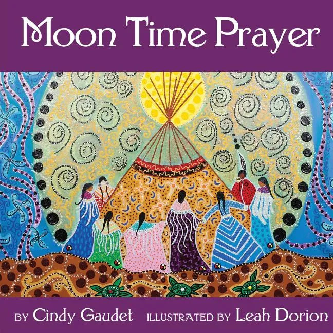 Moon Time Prayer - Paperback