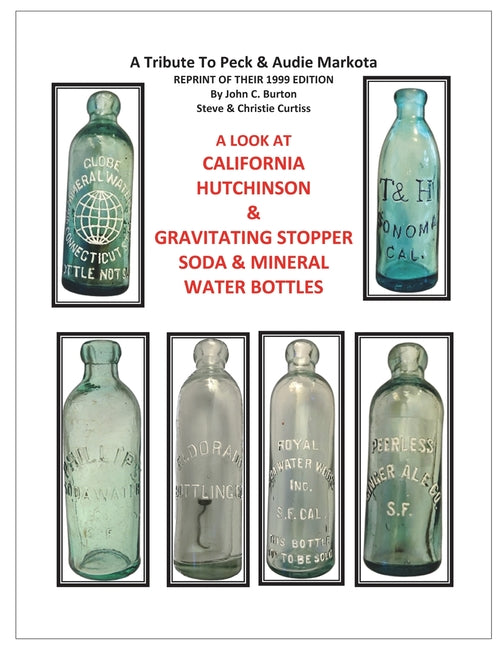 California Hutchinson & Gravitating Stopper Soda & Mineral Water Bottles - Paperback