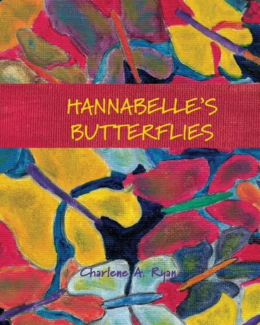 Hannabelle's Butterflies - Paperback