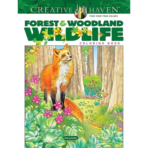 Creative Haven Forest & Woodland Wildlife Coloring Book - Paperback