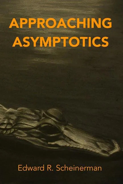Approaching Asymptotics - Paperback