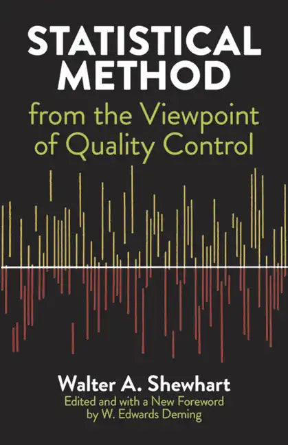 Statistical Method from the Viewpoint of Quality Control - Paperback