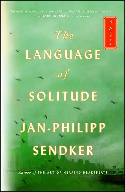 The Language of Solitude: A Novelvolume 2 - Paperback