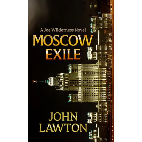 Moscow Exile - Library Binding