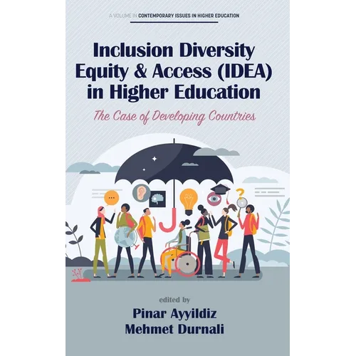 Inclusion Diversity Equity & Access (IDEA) in Higher Education: The Case of Developing Countries - Hardcover