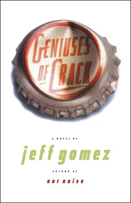 Geniuses of Crack - Paperback