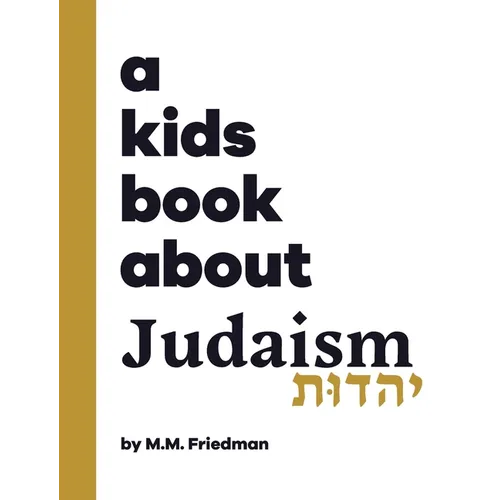 A Kids Book About Judaism - Hardcover